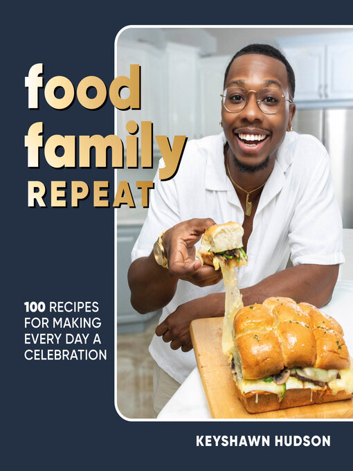 Title details for Food Family Repeat by Keyshawn Hudson - Wait list